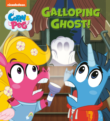 Galloping Ghost! (Corn & Peg) 0593310144 Book Cover