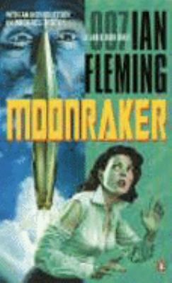 Moonraker (Penguin Viking Lit Fiction) 0141028335 Book Cover