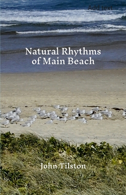 Natural Rhythms of Main Beach 1471657949 Book Cover