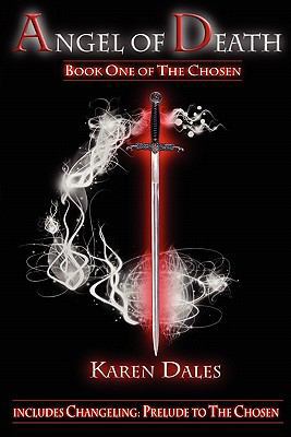 Angel of Death: Book One of the Chosen 0981196500 Book Cover