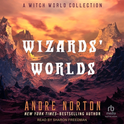 Wizards' Worlds: A Witch World Collection B0G8DVPV71 Book Cover