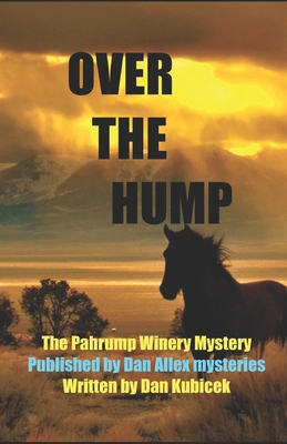 "Over The Hump" B09BYB4113 Book Cover