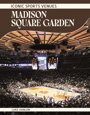 Madison Square Garden B0GH2BY8FC Book Cover