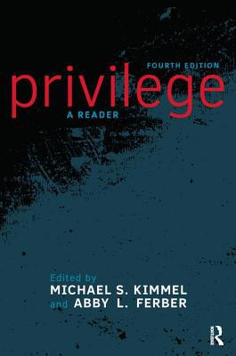 Privilege: A Reader 0813350034 Book Cover