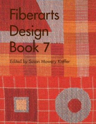 Fiberarts Design Book 7 1579905218 Book Cover