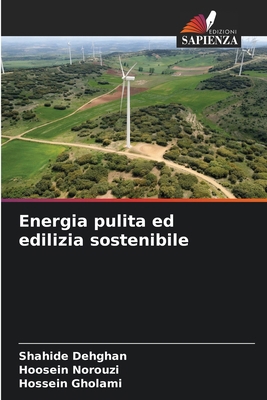 Energia pulita ed edilizia sostenibile [Italian] 6207892704 Book Cover