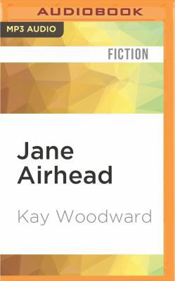 Jane Airhead 1536639508 Book Cover