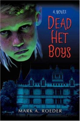 Dead Het Boys 0595447805 Book Cover