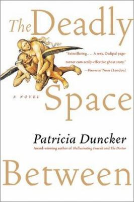 The Deadly Space Between: A Novel 0060085940 Book Cover