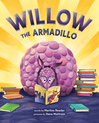 Willow the Armadillo 1419741055 Book Cover