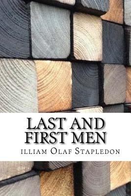 Last and First Men 1974471578 Book Cover