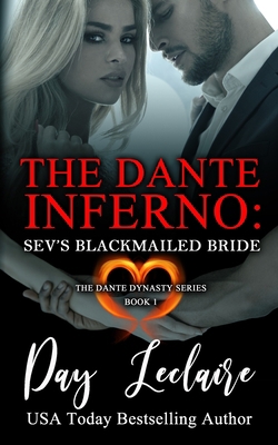 Sev's Blackmailed Bride (The Dante Dynasty Seri... 1939925320 Book Cover