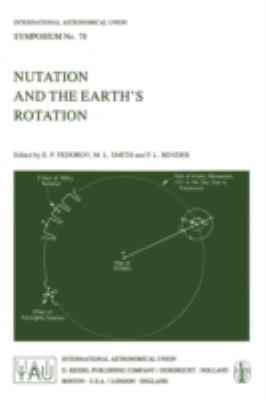 Nutation and the Earth's Rotation 9027711143 Book Cover