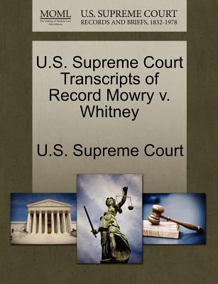 U.S. Supreme Court Transcripts of Record Mowry ... 127005483X Book Cover