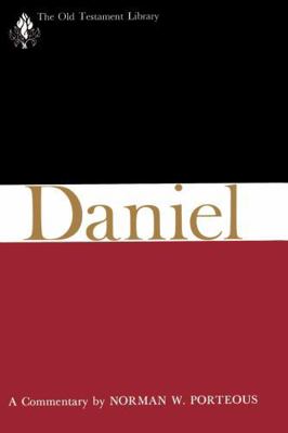 Daniel: A Commentary 0664223176 Book Cover