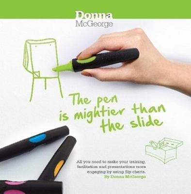 The pen is mightier than the slide 1304759946 Book Cover