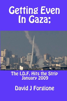 Getting Even In Gaza - the muzlumz hit the strip 0557038553 Book Cover