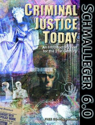 Criminal Justice Today: An Introductory Text fo... 0130851485 Book Cover