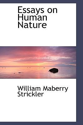 Essays on Human Nature 1103386360 Book Cover