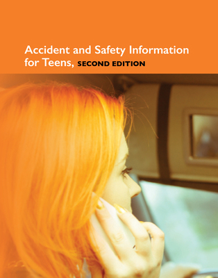 Accident and Safety Information for Teens 0780817397 Book Cover