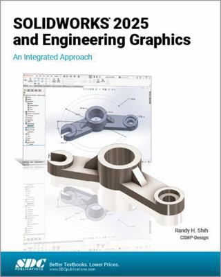 SOLIDWORKS 2025 and Engineering Graphics: An In... 1630577057 Book Cover