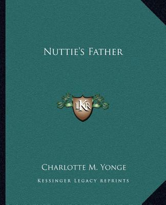 Nuttie's Father 1162676582 Book Cover