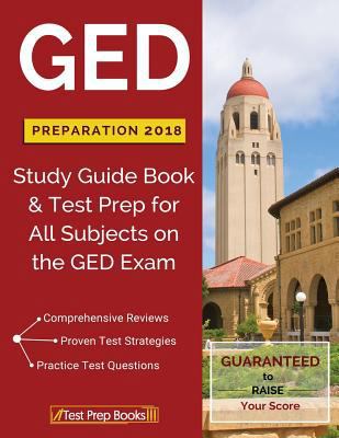 GED Preparation 2018 All Subjects: Exam Prepara... 1628454962 Book Cover