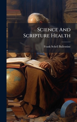 Science And Scripture Health B0FK6Q435F Book Cover