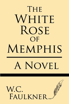 The White Rose of Memphis 1628452870 Book Cover