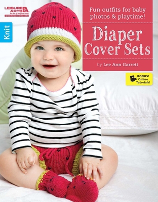 Diaper Cover Sets--Fun Outfits for Baby Photos ... 1464721475 Book Cover