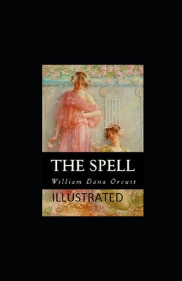 The Spell Illustrated            Book Cover