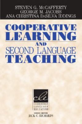 Cooperative Learning and Second Language Teaching 0521606640 Book Cover