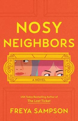 Nosy Neighbors [Large Print] B0CRS6YLC9 Book Cover