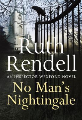 No Man's Nightingale: An Inspector Wexford Novel 0385681720 Book Cover