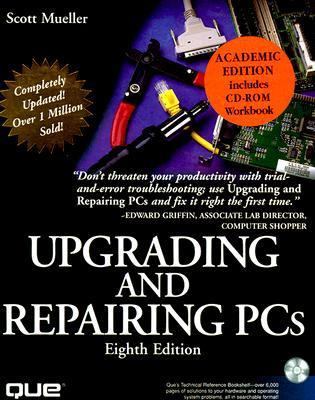 Upgrading & Repairing PC 1580760589 Book Cover