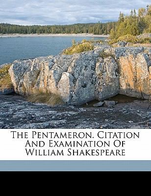 The Pentameron. Citation and Examination of Wil... 1172190674 Book Cover