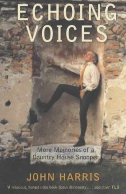 Echoing Voices: More Memories of a Country Hous... 0719564921 Book Cover