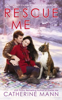 Rescue Me (Second Chance Ranch) 0425269892 Book Cover