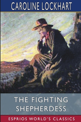 The Fighting Shepherdess (Esprios Classics) B09V455W9V Book Cover