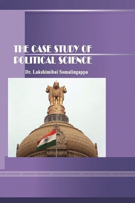 The Case Study of Political Science 1387711105 Book Cover