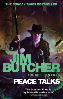 Peace Talks: The Dresden Files, Book Sixteen 0356500977 Book Cover