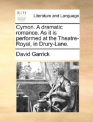 Cymon. a Dramatic Romance. as It Is Performed a... 1170499406 Book Cover