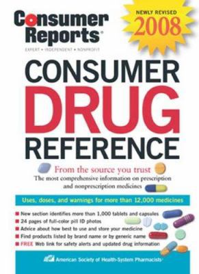Consumer Drug Reference 2008 1933524111 Book Cover