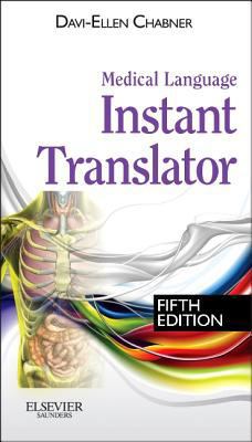 Medical Language Instant Translator 1455758310 Book Cover