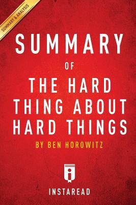 Paperback Summary of the Hard Thing about Hard Things Book