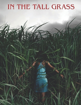 In the Tall Grass: The Screenplay B0DNYT9RFT Book Cover