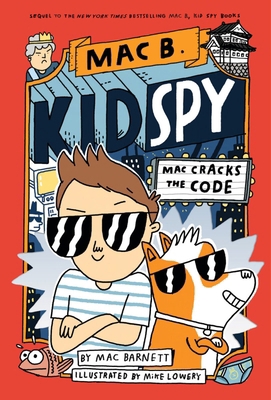 Mac Cracks the Code (Mac B., Kid Spy 4) 0702315966 Book Cover