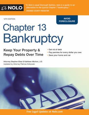 Chapter 13 Bankruptcy: Keep Your Property & Rep... 1413320260 Book Cover