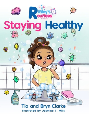 Riley's Routines: Staying Healthy B0BTJPGCQD Book Cover