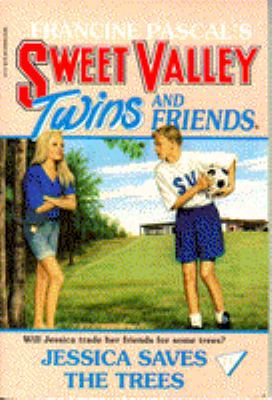 JESSICA SAVES THE TREES (SWEET VALLEY TWINS) 0553159461 Book Cover